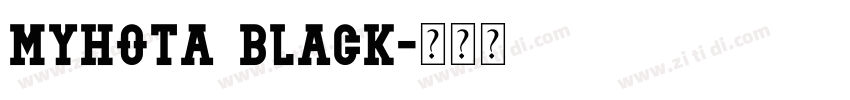Myhota Black字体转换